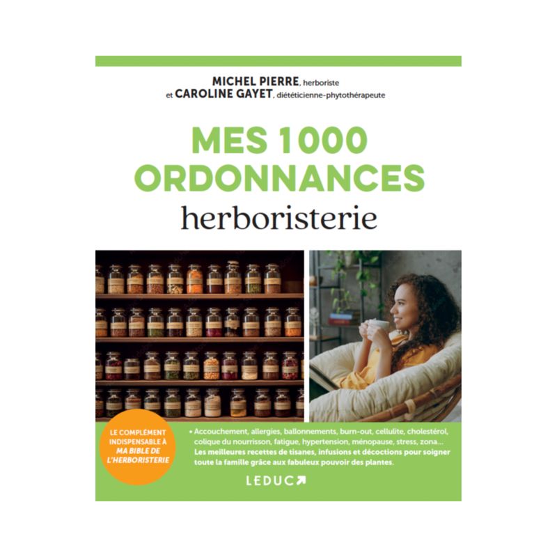 Mes 1000 ordonnances herboristerie