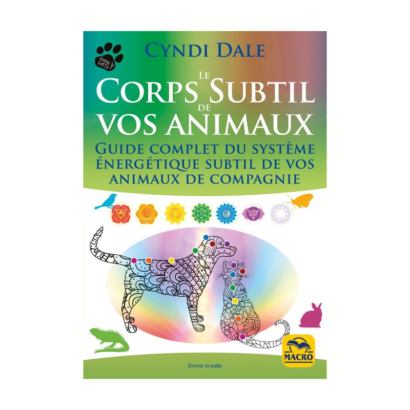 Le corps subtil de vos animaux