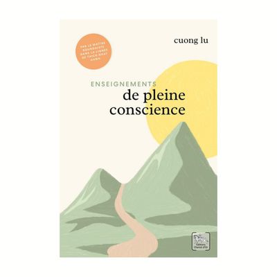 Enseignements de pleine conscience Enseignements de pleine conscience