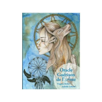 Oracle guérison de l'âme