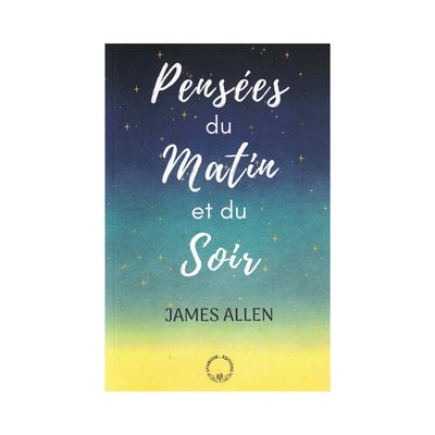 Pensées du Matin et du Soir