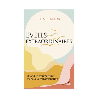 Éveils extraordinaires Éveils extraordinaires