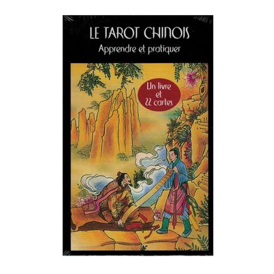 Le tarot Chinois Apprendre et pratiquer