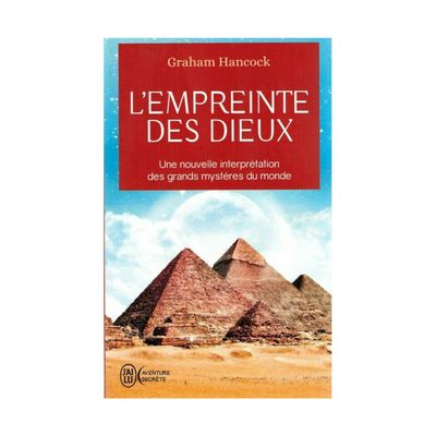 L'empreinte des Dieux - Graham Hancock - Livre de poche