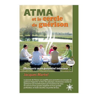ATMA et le cercle de guérison
