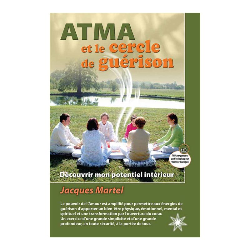 ATMA et le cercle de guérison