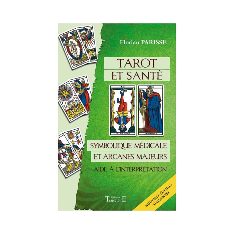 Tarot et santé Tarot et santé