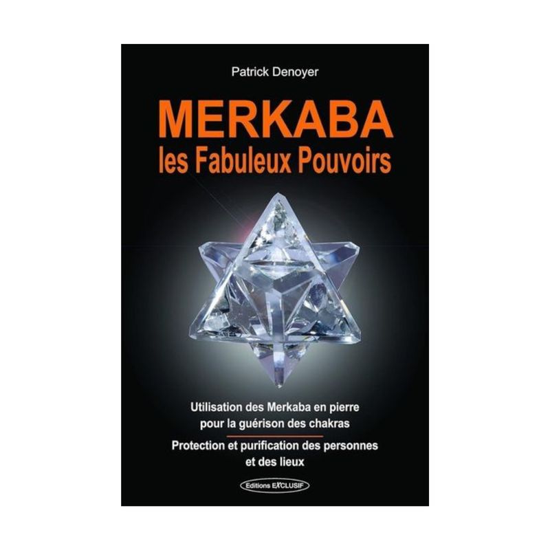 Merkaba les fabuleux pouvoirs