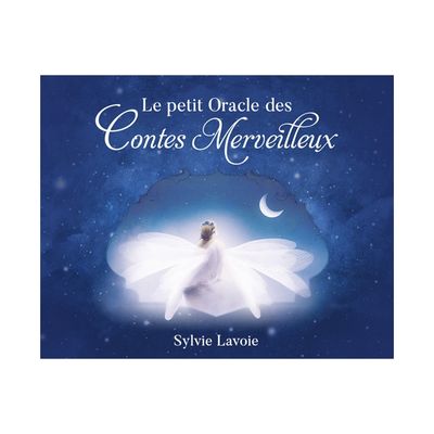 Le petit oracle des contes merveilleux