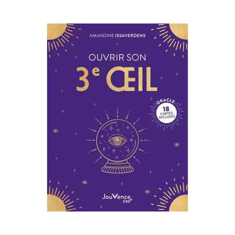 Ouvrir son 3e Oeil