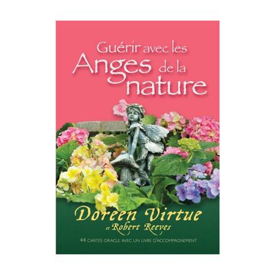 Guérir avec les Anges de la Nature