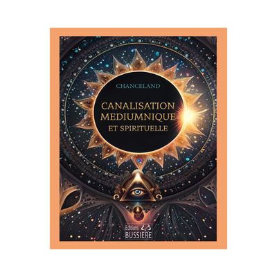 Canalisation médiumnique et spirituelle Canalisation médiumnique et spirituelle