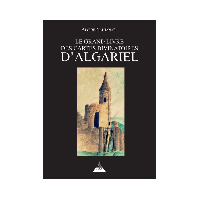 Le grand livre des cartes divinatoires d'Algariel