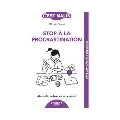 Stop à la procrastination Stop à la procrastination