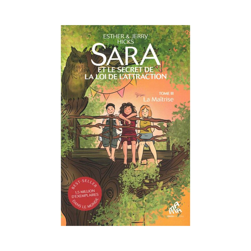 Sara et le secret de la loi de l'attraction