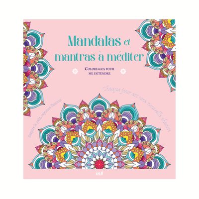 Mandalas et mantras à méditer