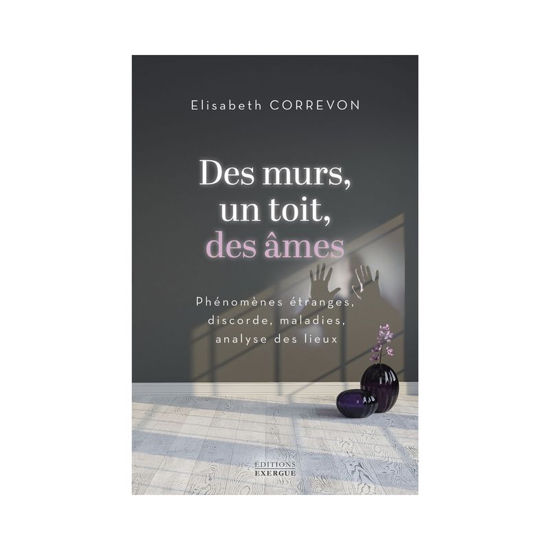 Des murs, un toit, des âmes