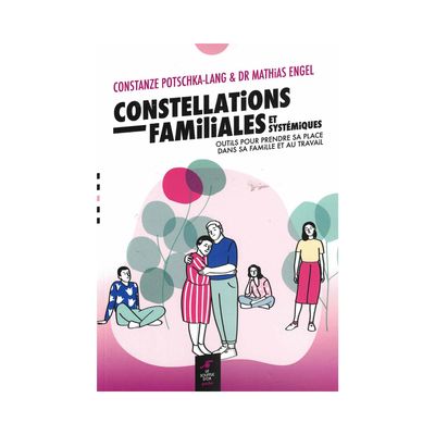 Constellations familiales et systémiques
