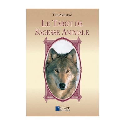 Le Tarot de Sagesse Animale