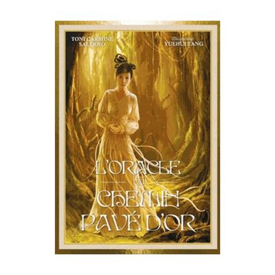 L'oracle du Chemin pavé d'Or L'oracle du Chemin pavé d'Or