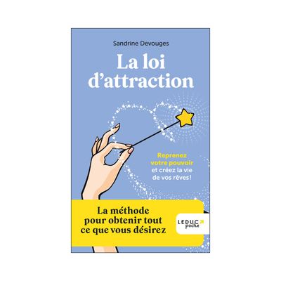 La loi d'attraction