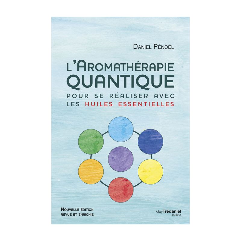 L'aromathérapie quantique