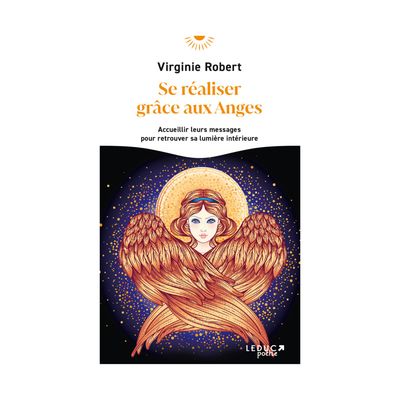 Se réaliser grâce aux Anges Se réaliser grâce aux Anges