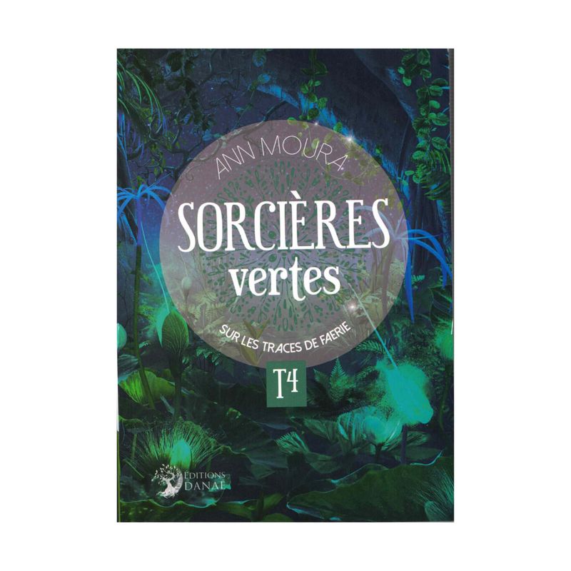 Sorcières vertes - Tome 4