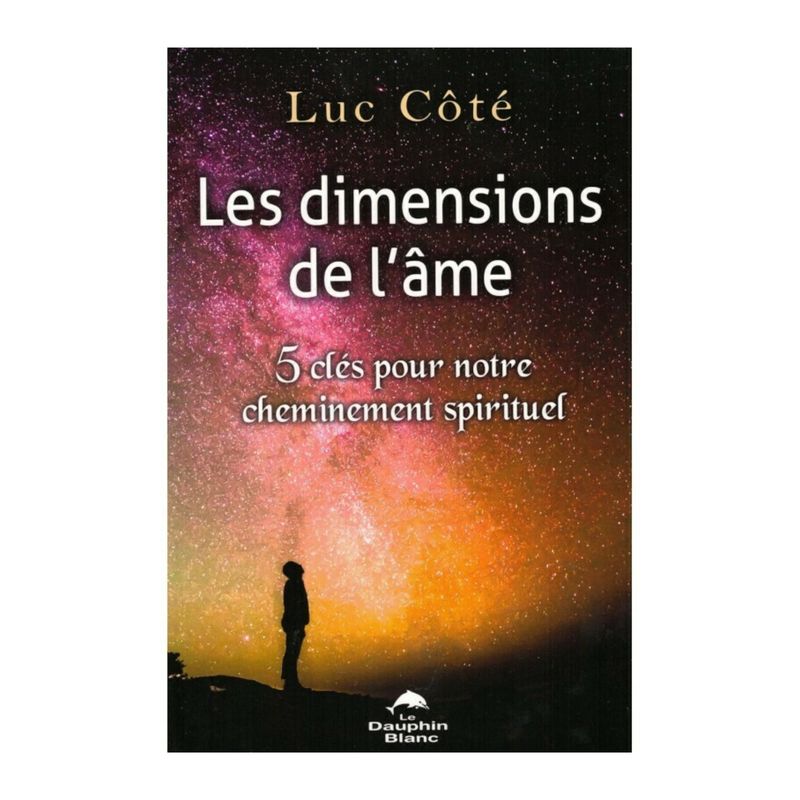 Les dimensions de l'âme