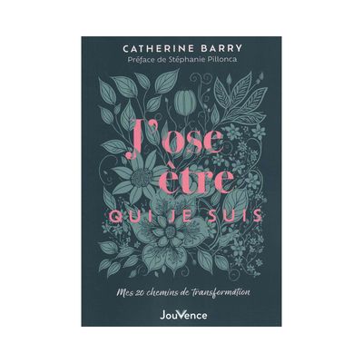 J'ose être qui je suis