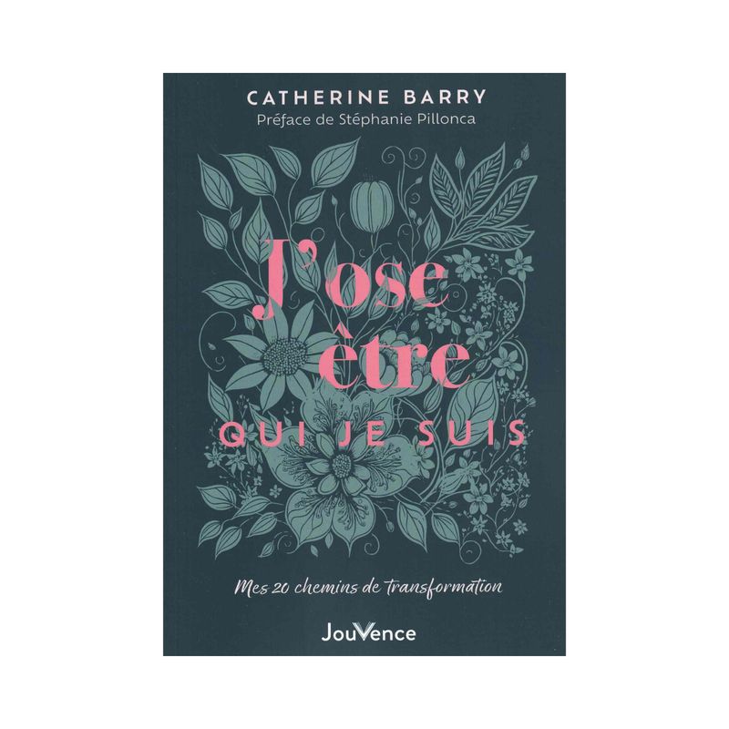 J'ose être qui je suis J'ose être qui je suis