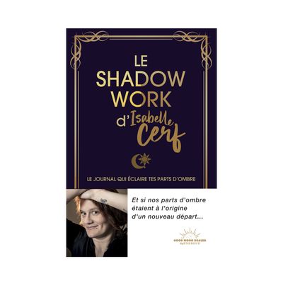 Le Shadow Work d'Isabelle Cerf