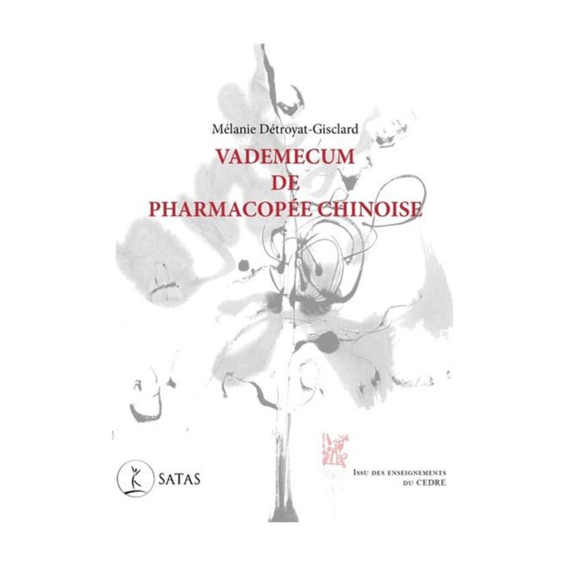 Vademecum de pharmacopée chinoise