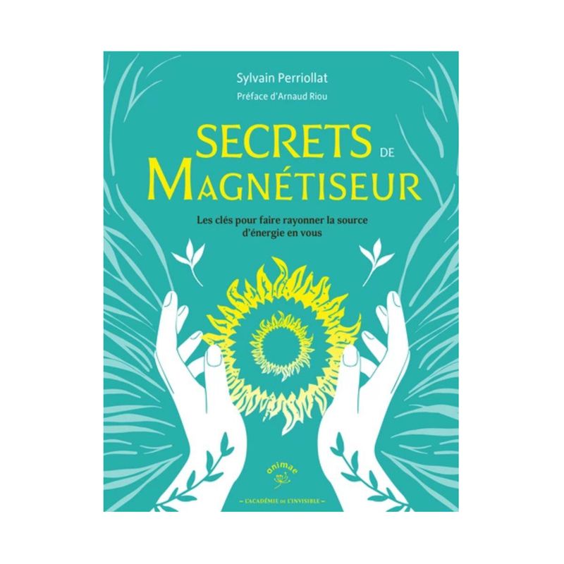 Secrets de magnétiseur