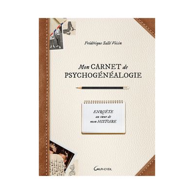 Mon carnet de psychogénéalogie