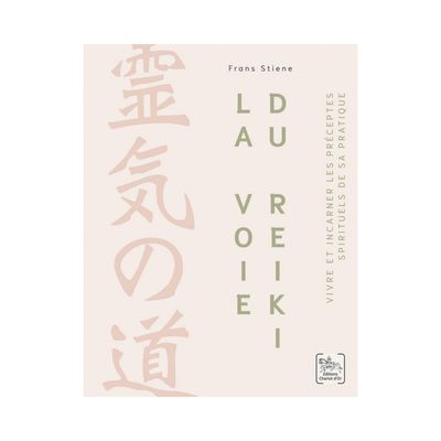 La voie du Reiki La voie du Reiki