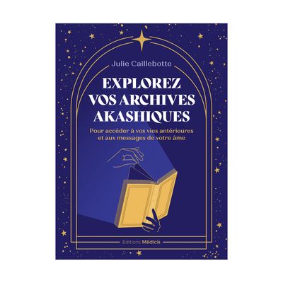 Explorez vos archives akashiques