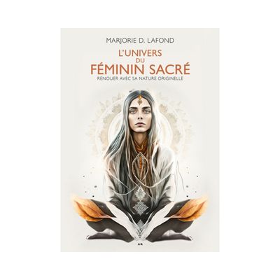L'univers du féminin sacré