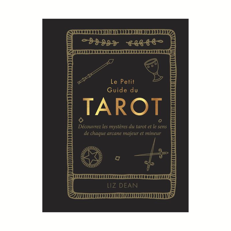 Le petit guide du tarot Le petit guide du tarot