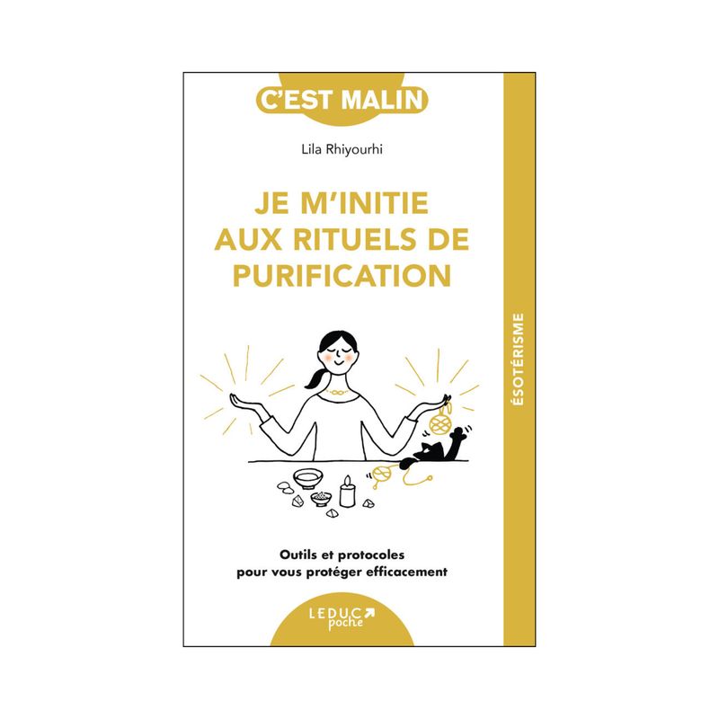 Je m'initie aux rituels de purification