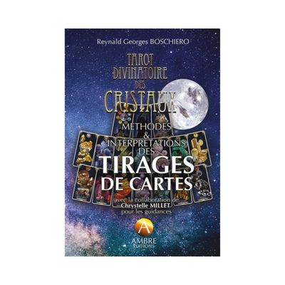 Tarot divinatoire des cristaux - Livre Tarot divinatoire des cristaux - Livre