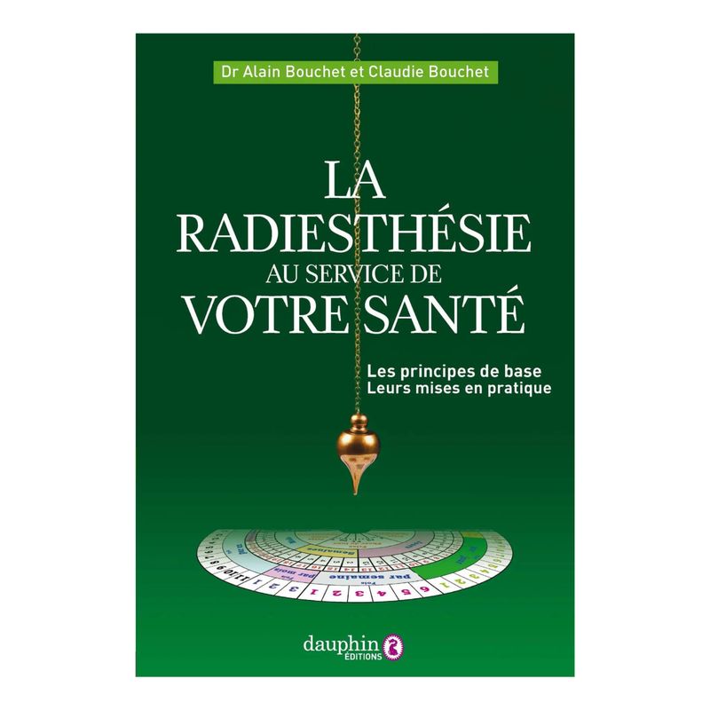 La radiesthésie au service de votre santé
