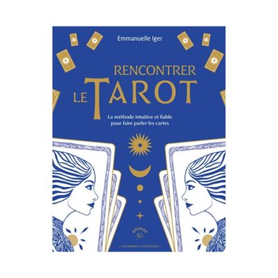 Rencontrer le tarot