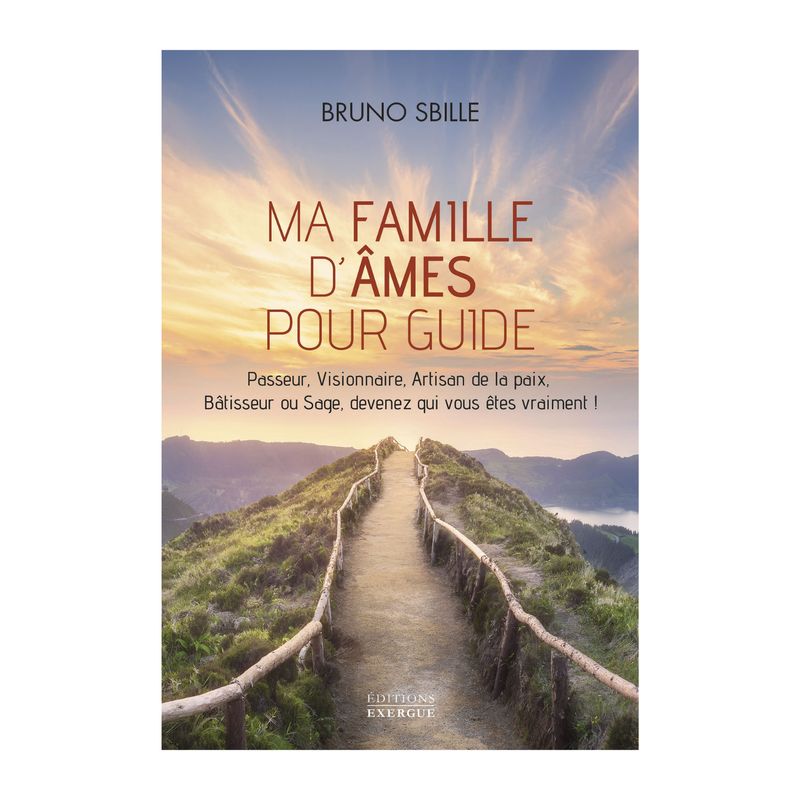 Ma famille d'âmes pour guide