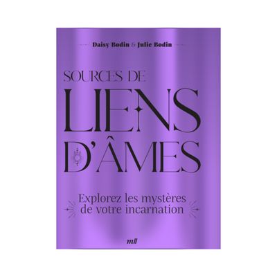 Sources de liens d'âmes