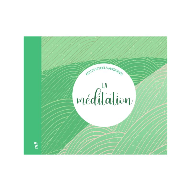La méditation - Petits rituels magiques La méditation - Petits rituels magiques