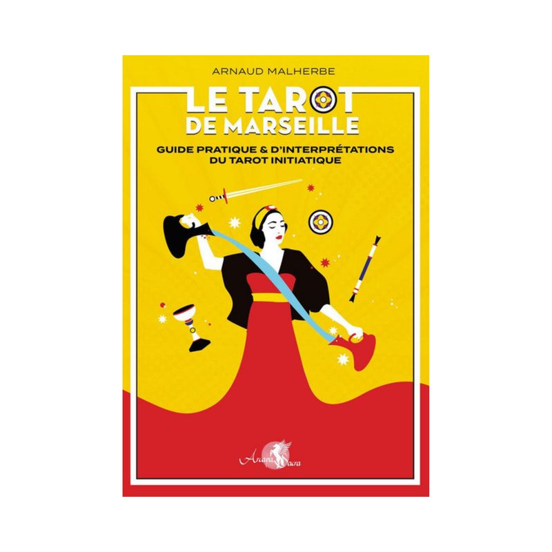 Le tarot de Marseille Le tarot de Marseille