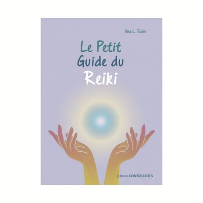 Le petit guide du reiki