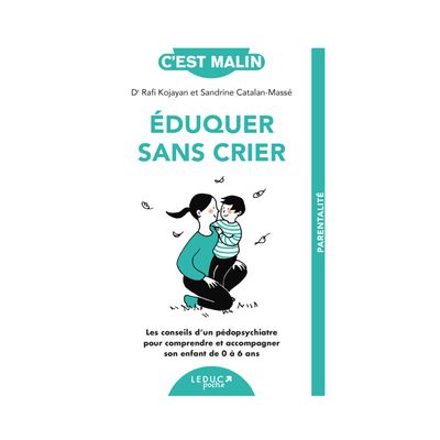 Éduquer sans crier