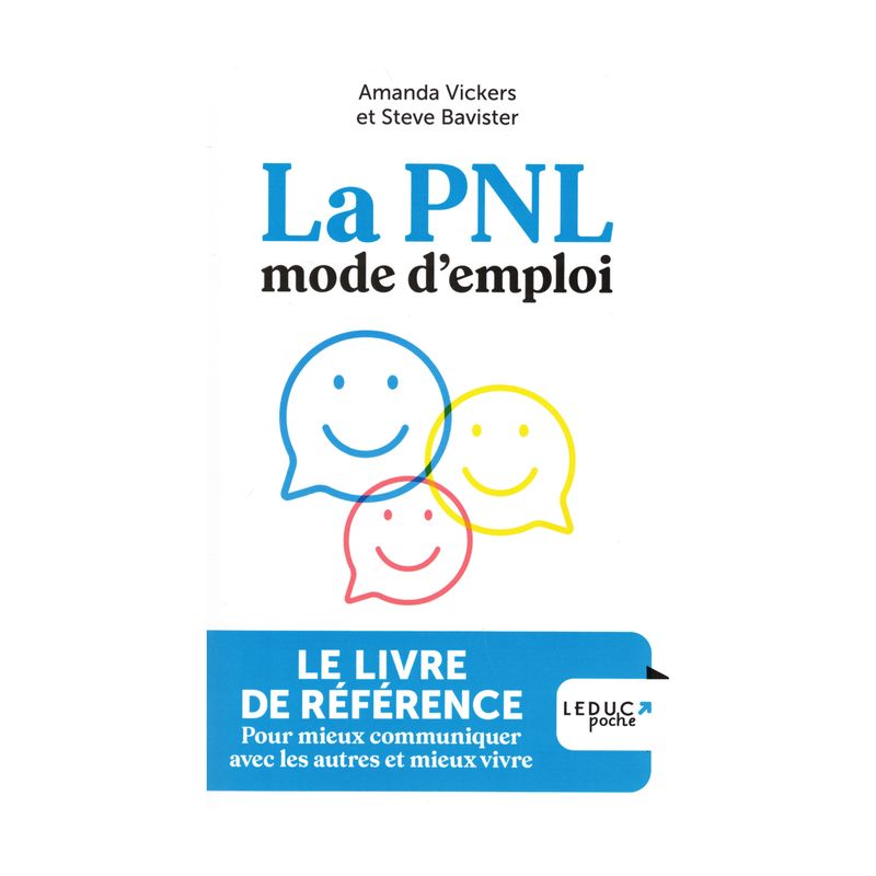 La PNL mode d'emploi